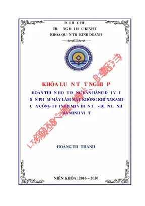 Luận văn tốt nghiệp hoàn thiện hoạt động bán hàng đối với sản phẩm máy làm mát không khí nakami của công ty tnhh mtv điện tử điện lạnh đa minh việt