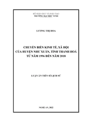 Luận án tiến sĩ chuyển biến kinh tế xã hội của huyện như xuân tỉnh thanh hoá từ năm 1996 đến năm 2018