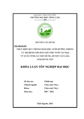 Luận văn tốt nghiệp áp dụng quy trình chăm sóc nuôi dưỡng phòng và trị bệnh cho đàn lợn thịt nuôi tại trang trại vũ xuân tính xã việt hưng huyện văn lâm tỉnh hưng yên