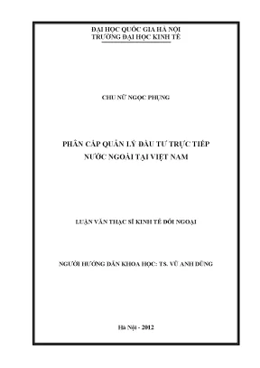 Luận văn thạc sĩ phân cấp quản lý đầu tư trực tiếp nước ngoài tại việt nam