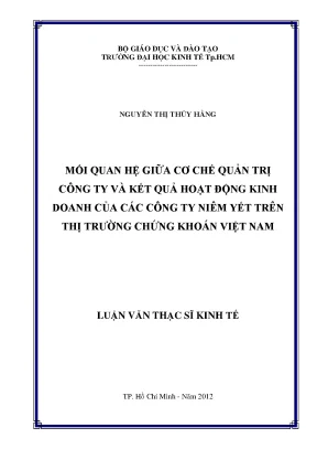 Luận văn thạc sĩ mối quan hệ giữa cơ chế quản trị công ty và kết quả hoạt động kinh doanh của các công ty niêm yết trên thị trường chứng khoán việt nam luận văn thạc sĩ