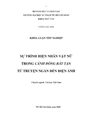 Luận văn thạc sĩ sự trình hiện nhân vật nữ trong cánh đồng bất tận từ truyện ngắn đến điện ảnh