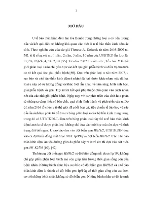 Luận án nghiên cứu đột biến gen idh1 2 của u tế bào thần kinh đệm lan tỏa ở người trưởng thành