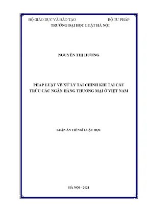 Luận án tiến sĩ ngay lập tức xử lý tài liệu chính khi tái cấu trúc các ngân hàng thương mại ở việt nam