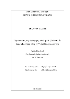 Luận văn thạc sĩ nghiên cứu xây dựng quy trình quản lý đầu tư áp dụng cho tổng công ty viễn thông mobifone