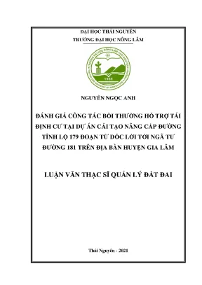 Luận văn tốt nghiệp đánh giá công tác bồi thường hỗ trợ tái định cư tại dự án cải tạo nâng cấp đường tỉnh lộ 179 đoạn từ dốc lời đến ngã tư đường 181 trên địa bàn huyện gia lâm