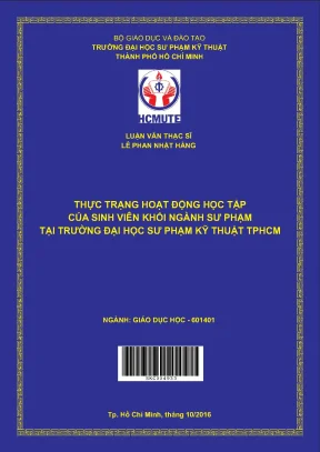 Luận văn thạc sĩ hcmute thực trạng hoạt động học tập của sinh viên khối ngành sư phạm tại trường đại học sư phạm kỹ thuật thành phố hồ chí minh