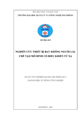 Luận văn tốt nghiệp nghiên cứu thiết bị bay không người lái chế tạo mô hình có điều khiển từ xa