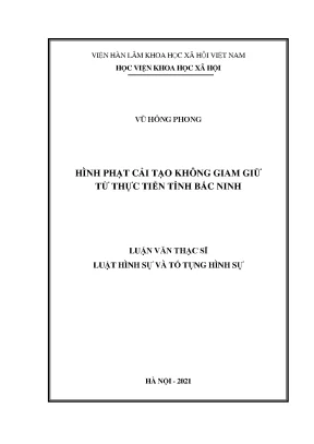 Luận văn thạc sĩ hình phạt cải tạo không giam giữ từ thực tiễn tỉnh bắc ninh