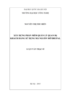 Luận văn thạc sĩ ây dựng phần mềm quản lý quan hệ khách hàng sử dụng mã nguồn mở drupal