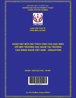 Luận văn thạc sĩ hcmute khảo sát mức độ thích ứng của học sinh với môi trường học nghề tại trường cao đẳng nghề việt nam singapore
