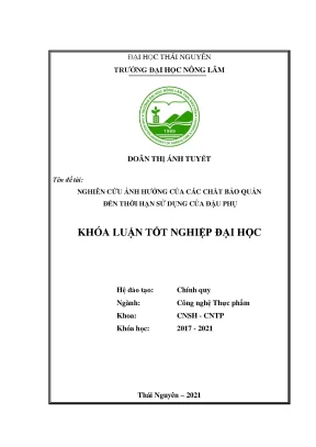 Luận văn tốt nghiệp nghiên cứu ảnh hưởng của chất bảo quản đến thời hạn sử dụng của đậu phụ