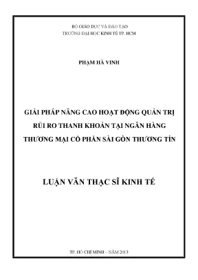 Luận văn thạc sĩ giải pháp nâng cao hoạt động quản trị rủi ro thanh khoản tại ngân hàng thương mại cổ phần sài gòn thương tín