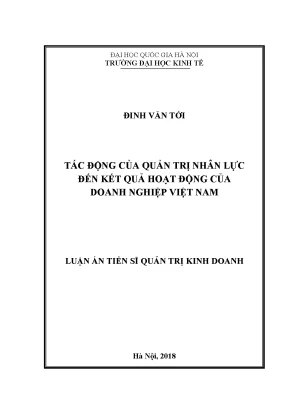 Luận án tiến sĩ tác động của quản trị nhân lực đến kết quả hoạt động của doanh nghiệp việt nam
