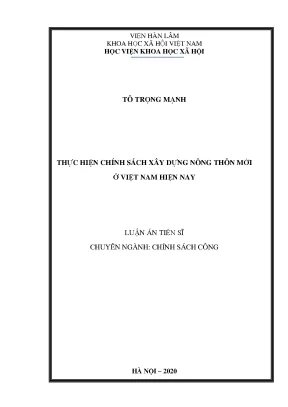 Luận án tiến sĩ thực hiện chính sách xây dựng nông thôn mới ở việt nam hiện nay