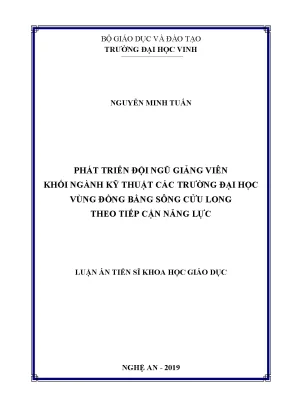 Luận án tiến sĩ phát triển đội ngũ giảng viên khối ngành kỹ thuật các trường đại học vùng đồng bằng sông cửu long theo tiếp cận năng lực