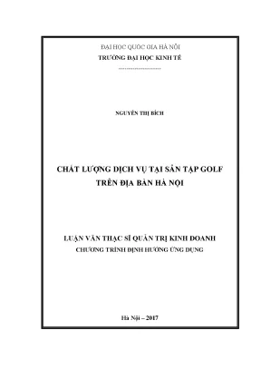 Luận văn thạc sĩ chất lượng dịch vụ tại sân tập golf trên địa bàn hà nội