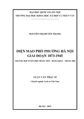 Luận văn thạc sĩ diện mạo phố phường hà nội giai đoạn 1873 1945 trường hợp tuyến phố tràng tiền hàng khay tràng thi