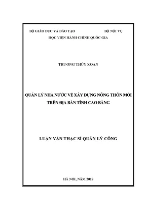 Luận văn thạc sĩ quản lý nhà nước về xây dựng nông thôn mới trên địa bàn tỉnh cao bằng