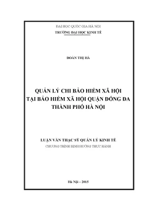 Luận văn thạc sĩ quản lý chi bảo hiểm xã hội tại bảo hiểm xã hội quận đống đa thành phố hà nội