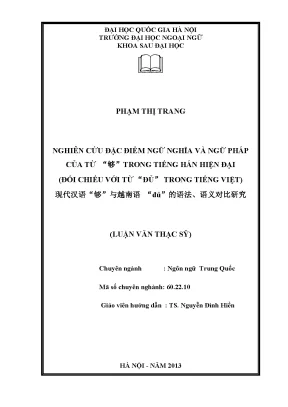 Luận văn thạc sĩ nghiên cứu đặc điểm ngữ nghĩa và ngữ pháp của từ 够 trong tiếng hán hiện đại đối chiếu với từ đủ trong tiếng việt