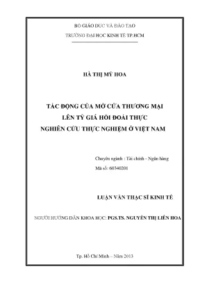 Luận văn thạc sĩ tác động của mở cửa thương mại lên tỷ giá hối đoái thực nghiên cứu thực nghiệm ở việt nam luận văn thạc sĩ