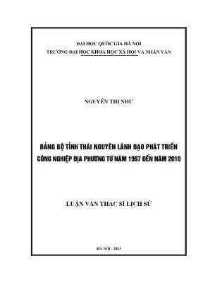 Luận văn thạc sĩ đảng bộ tỉnh thái nguyên lãnh đạo phát triển công nghiệp địa phương từ năm 1997 đến năm 2010 001