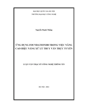 Luận văn thạc sĩ ứng dụng foundationdb trong việc nâng cao hiệu năng xử lý truy vấn trực tuyến
