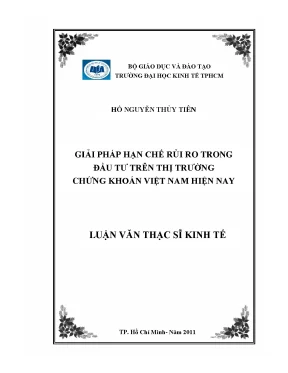Luận văn thạc sĩ giải pháp hạn chế rủi ro trong đầu tư trên thị trường chứng khoán việt nam hiện nay luận văn thạc sĩ