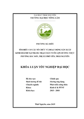 Luận văn tốt nghiệp tìm hiểu cơ cấu tổ chức và hoạt động sản xuất kinh doanh tại trang trại hương thực phường bắc sơn thị xã phổ yên thái nguyên