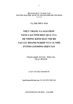 Luận văn thạc sĩ thực trạng và giải pháp nâng cao tính hiệu quả của hệ thống kiểm soát nội bộ tại các doanh nghiệp vừa và nhỏ ở tỉnh lâm đồng hiện nay