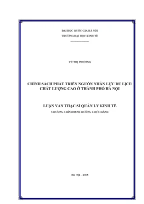 Luận văn thạc sĩ chính sách phát triển nguồn nhân lực du lịch chất lượng cao ở thành phố hà nội