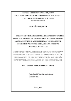 Luận văn thạc sĩ impacts of vietnamese standardized test of english proficiency vstep on the first year students english language learning at university of languages and international studies ulis