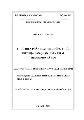 Luận văn thạc sĩ thực hiện pháp luật về chứng thực trên địa bàn quận hoàn kiếm thành phố hà nội