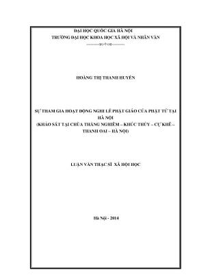 Luận văn thạc sĩ sự tham gia hoạt động nghi lễ phật giáo của phật tử hà nội khảo sát tại chùa thắng nghiêm khúc thủy cự khê thanh oai hà nội