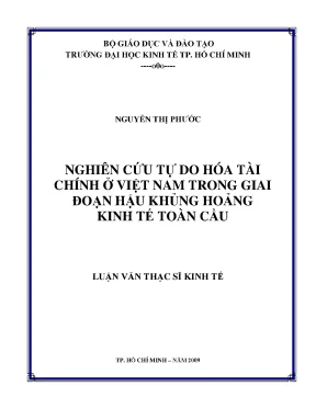 Luận văn thạc sĩ nghiên cứu tự do hóa tài chính ở việt nam trong giai đoạn hậu khủng hoảng kinh tế toàn cầu