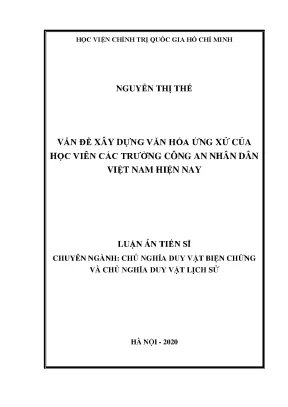Luận án tiến sĩ vấn đề xây dựng văn hoá ứng xử của học viên các trường công an nhân dân việt nam hiện nay