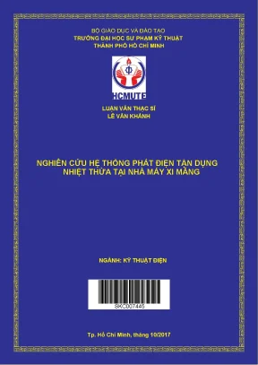 Luận văn thạc sĩ hcmute nghiên cứu hệ thống phát điện tận dụng nhiệt thừa tại nhà máy xi măng