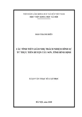 Luận văn thạc sĩ các tình tiết giảm nhẹ trách nhiệm hình sự theo pháp luật hình sự việt nam từ thực tiễn huyện tây sơn tỉnh bình định