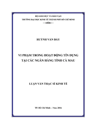 Luận văn thạc sĩ vi phạm trong hoạt động tín dụng tại các ngân hàng tỉnh cà mau