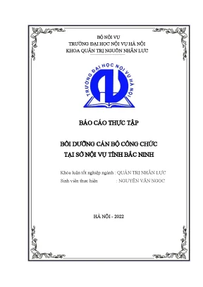 Luận văn tốt nghiệp đào tạo bồi dưỡng đội ngũ công chức tại sở nội vụ tỉnh bắc ninh