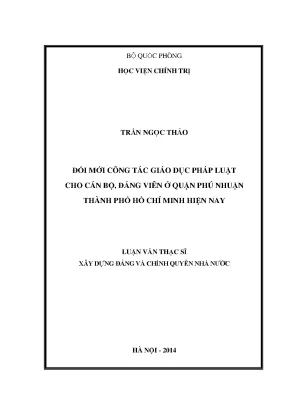 Luận văn thạc sĩ đổi mới công tác giáo dục pháp luật cho cán bộ đảng viên ở quận phú nhuận thành phố hồ chí minh hiện nay