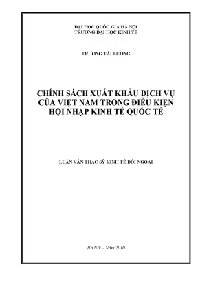 Luận văn thạc sĩ chính sách xuất khẩu dịch vụ của việt nam trong điều kiện hội nhập kinh tế quốc tế