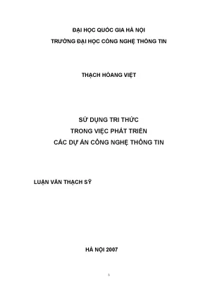 Luận văn thạc sĩ sử dụng tri thức trong việc phát triển các dự án công nghệ thông tin luận văn ths công nghệ thông tin 1 01 10