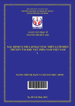 Luận văn thạc sĩ hcmute xác định vị trí lắp đặt tcsc trên lưới điện truyền tải khu vực phía nam việt nam