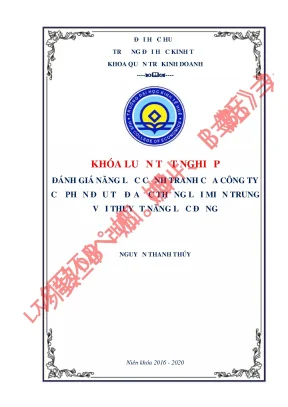Luận văn tốt nghiệp đánh giá năng lực cạnh tranh của công ty cổ phần đầu tư địa ốc thắng lợi miền trung với thuyết năng lực động