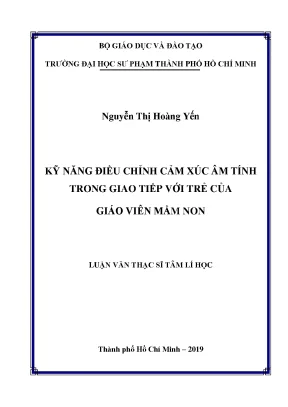 Luận văn thạc sĩ kỹ năng điều chỉnh cảm xúc âm tính trong giao tiếp với trẻ của giáo viên mầm non