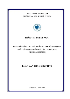 Luận văn thạc sĩ giải pháp nâng cao hiệu quả cho vay hộ nghèo tại ngân hàng chính sách xã hội tỉnh cà mau giai đoạn 2015 2020