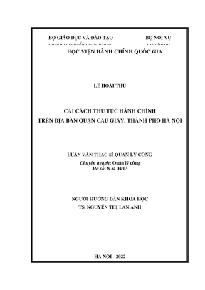 Luận văn thạc sĩ cải cách thủ tục hành chính trên địa bàn quận cầu giấy thành phố hà nội