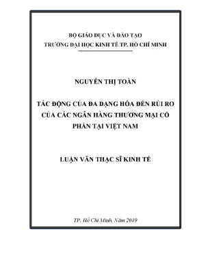 Luận văn thạc sĩ tác động của đa dạng hóa đến rủi ro của các ngân hàng thương mại cổ phần tại việt nam